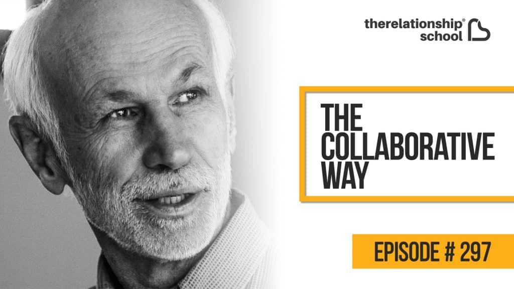 Using The Collaborative Way® in Committed Partnerships